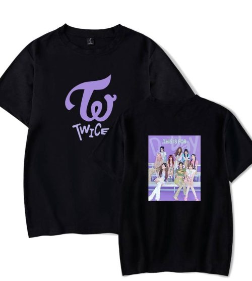 Twice This Is For T-Shirt #3